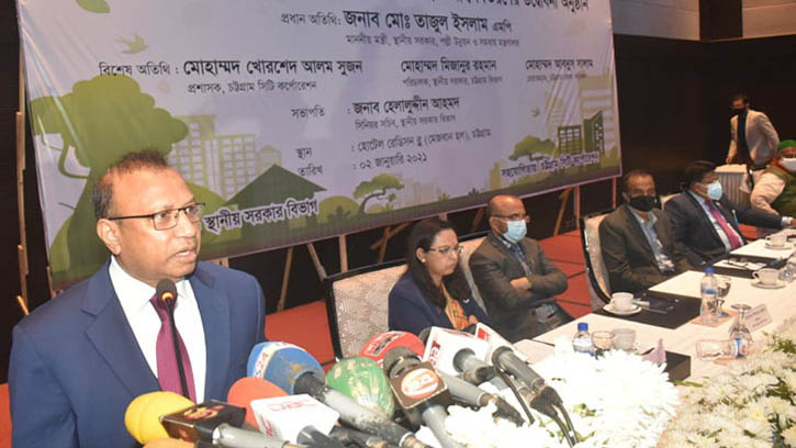 বাংলাদেশের উন্নয়ন করতে হলে চট্টগ্রামকে গুরুত্ব দিতে হবে- এলজিইডি মন্ত্রী